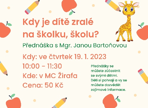 přednáška na téma Kdy je dítě zralé na školku, školu?